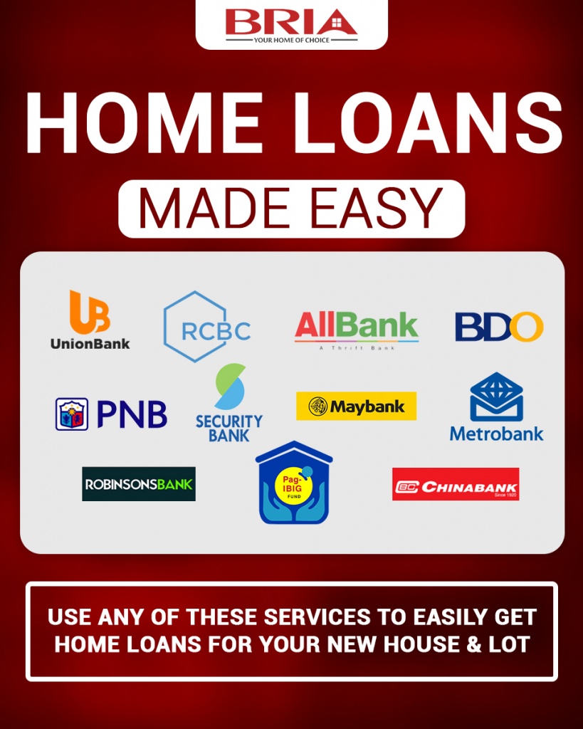 Home Loans for your Bria affordable house and lot